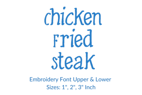 Chicken Fried Steak Fonts Embroidery Review