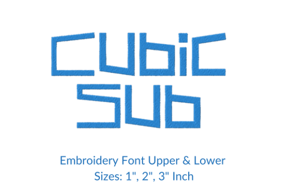 Cubic Sub Font Embroidery Design Review